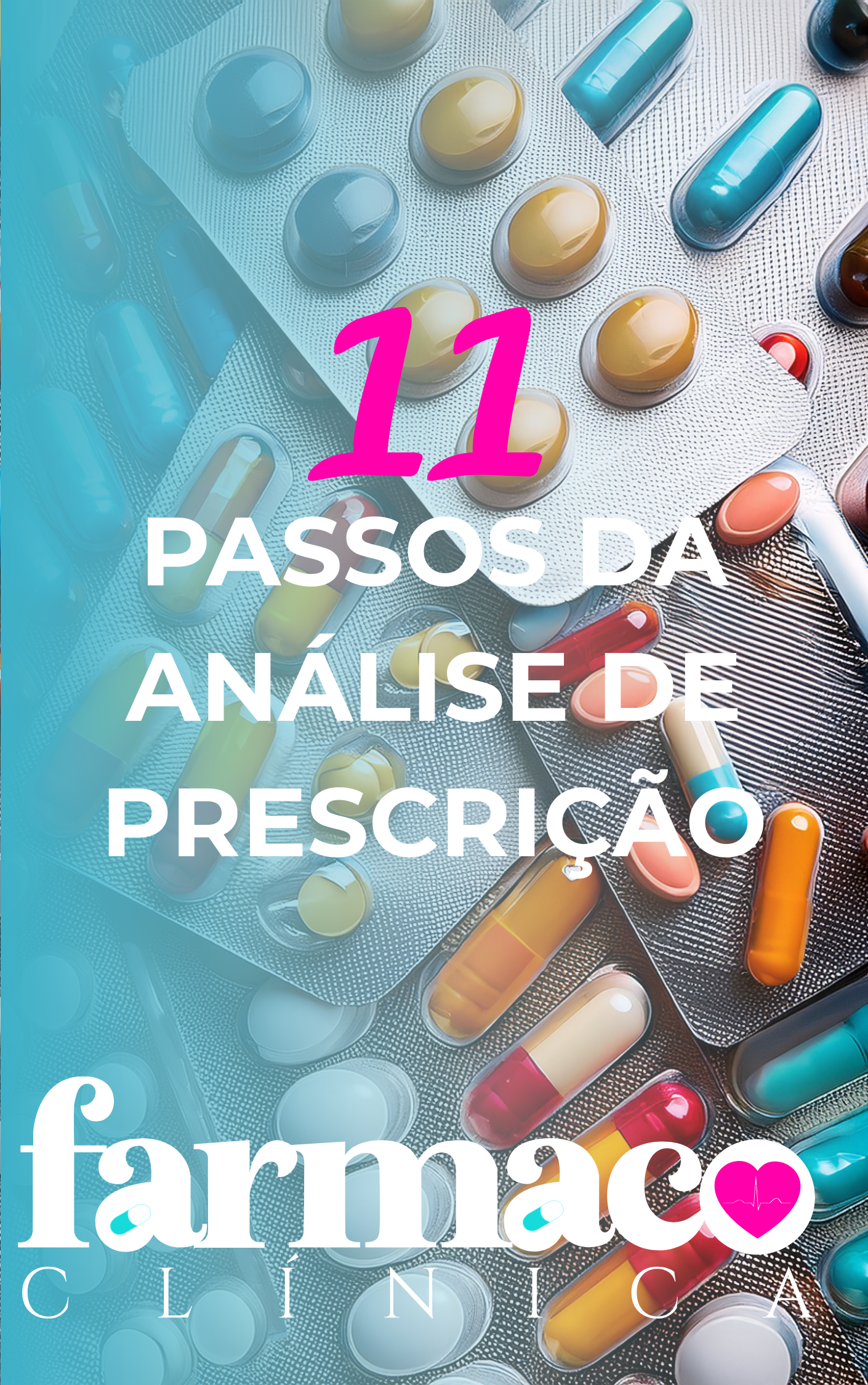 11 passos da análise de prescrição
